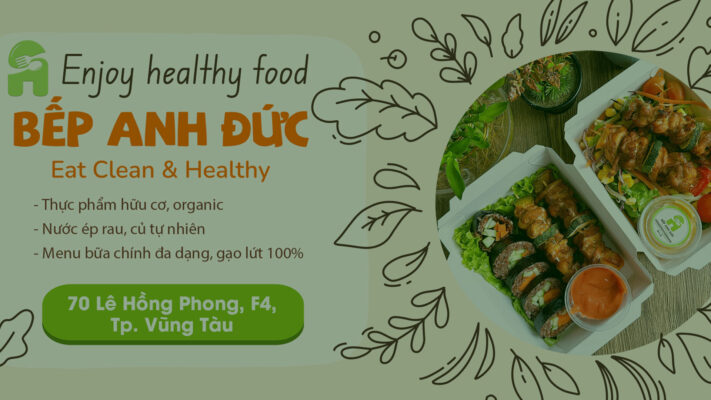 Địa điểm Eat Clean Ăn Healthy tại Vũng Tàu - Bếp Anh Đức